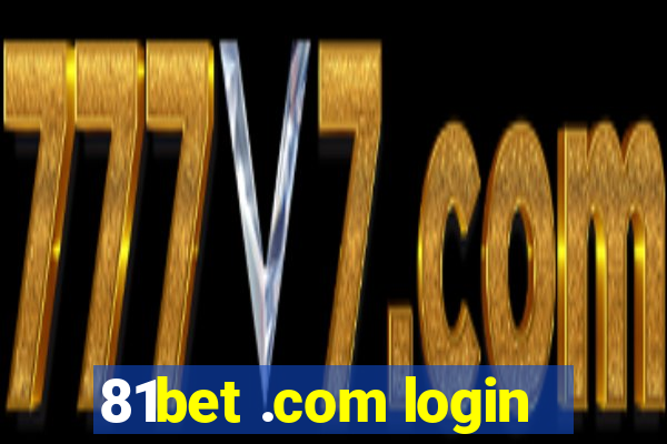 81bet .com login